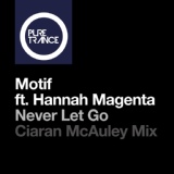 Обложка для Motif feat. Hannah Magenta - Never Let Go