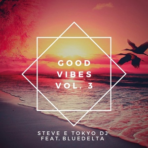 Обложка для Steve, Tokyo DJ feat. Bluedelta - The Blue Side