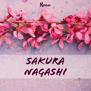 Обложка для Reven - Sakura Nagashi