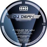 Обложка для DJ Dean - If I Could Be You Radio Mix