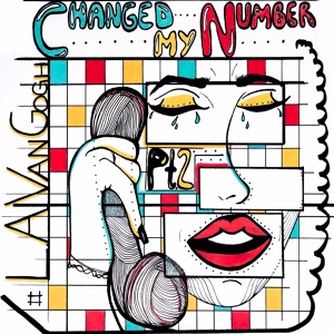 Обложка для L.A. VanGogh - Changed My Number, Pt. 2