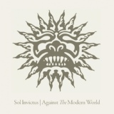 Обложка для Sol Invictus - Against the Modern World (Against the Modern World Version)