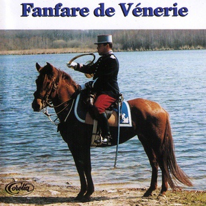 Обложка для Trompes de chasse de l'école de Cavalerie - Les Maitres De Manège