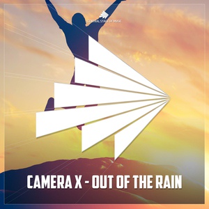 Обложка для Camera X - Out Of The Rain (Max R. Remix)