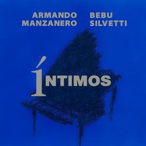 Обложка для Armando Manzanero, Bebu Silvetti - Que Ni Me Entere