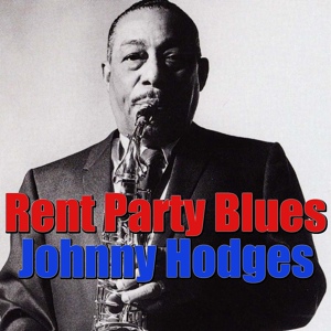 Обложка для Johnny Hodges - Who's Excited