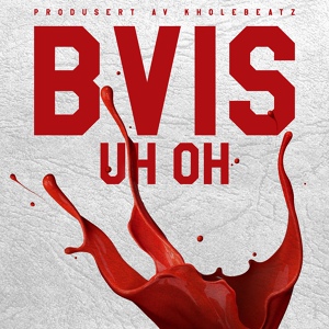 Обложка для Bvis - Uh Oh