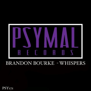 Обложка для Brandon Bourke - Whispers Original Mix