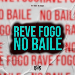 Обложка для Vitu Único, MC Delux - Reve Fogo no Baile