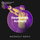 Обложка для Power Music Workout - Heartbreak Anthem