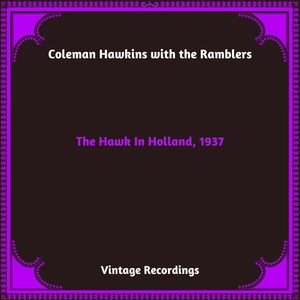 Обложка для Coleman Hawkins with the Ramblers - Smiles