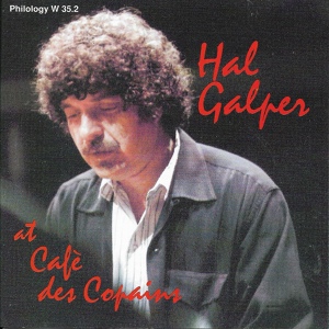 Обложка для Hal Galper - My Man's Gone Now