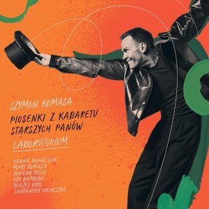 Обложка для Szymon Komasa, Joanna Kulig, Aleksander Dębicz, Santander Orchestra - Piosenka jest dobra na wszystko