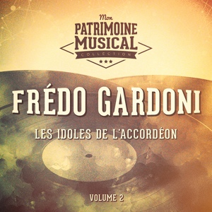 Обложка для Frédo Gardoni - La Saint-Bonheur