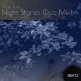 Обложка для Moe Turk - Night Stories (Dub Mix)