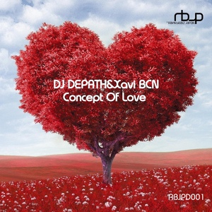 Обложка для DJ DEPATH & Xavi BCN - Concept of Love (Daniel Seven Remix)