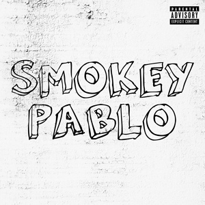 Обложка для Smokey - Pablo