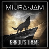 Обложка для Miura Jam - Garou's Theme (From "One Punch Man")
