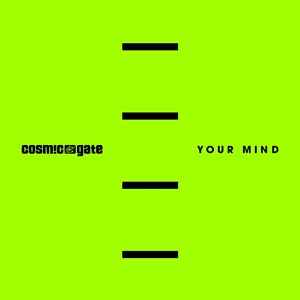 Обложка для Cosmic Gate - Your Mind Extended Mix