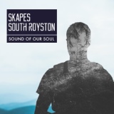 Обложка для Skapes & South Royston - Sound Of Our Soul (Fish Remix)