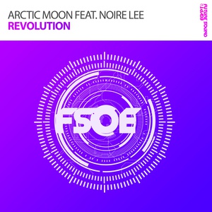 Обложка для Arctic Moon feat. Noire Lee - Revolution