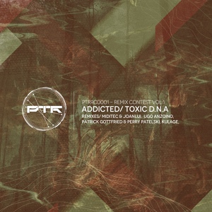 Обложка для Toxic D.N.A - Addicted