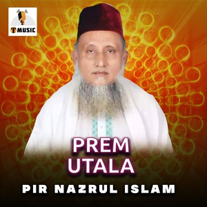 Обложка для Pir Nazrul Islam - Alla humma Salli Ala