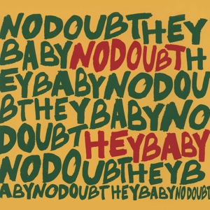 Обложка для No Doubt - Hey Baby