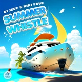 Обложка для DJ JEDY, Niki Four - Summer Whistle