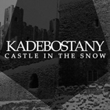Обложка для Kadebostany - Castle in the snow (Bentley Grey Remix)