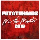 Обложка для Potatoheadz - Mix the Master