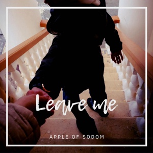 Обложка для Apple Of Sodom - Say