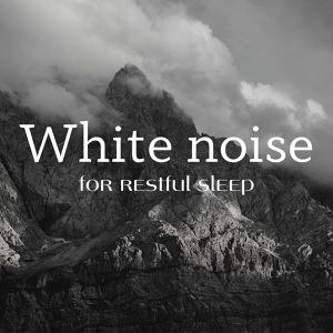 Обложка для Sensitive ASMR - Chill White Noise