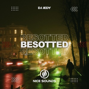 Обложка для DJ JEDY - Besotted