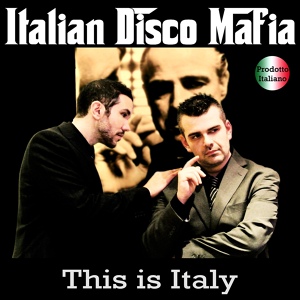 Обложка для Italian Disco Mafia - Pazzo di lei