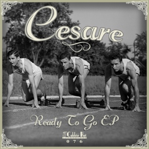Обложка для Cesare - Ready To Go
