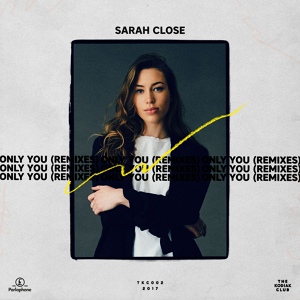 Обложка для Sarah Close - Only You