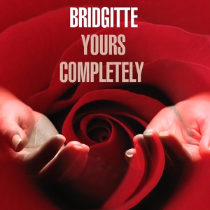 Обложка для Bridgitte - Yours Completely
