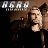 Обложка для Chad Kroeger feat. Josey Scott - Hero (feat. Josey Scott)