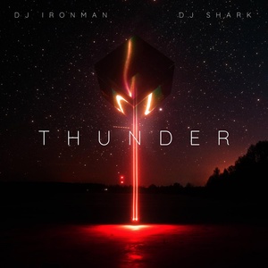 Обложка для DJ Ironman feat. DJ Shark - Thunder