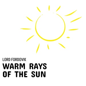 Обложка для Lord Fordovik - Daytime Warmth