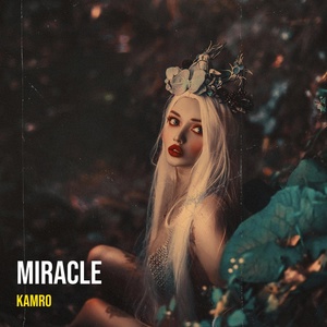 Обложка для Kamro - Miracle
