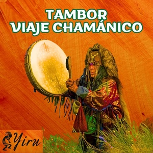 Обложка для Yiru - Viaje Tambor Chamánico 45 Min (Shamanic Journey)