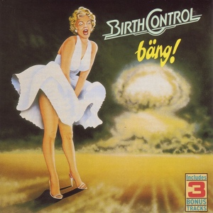 Обложка для Birth Control - 08 - Nuclear Reactor (Single Version) (Bang 1982)