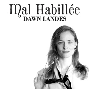 Обложка для Dawn Landes - La Vie au Lasso