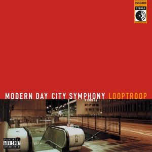 Обложка для Looptroop Rockers - A Modern Day City Symphony