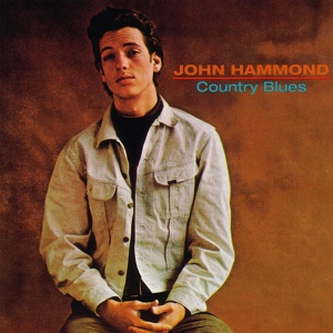 Обложка для John Hammond - Statesborough Blues