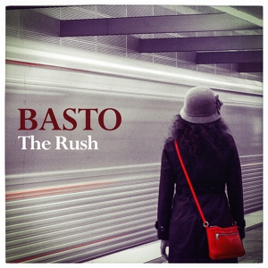 Обложка для Basto - The Rush