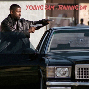 Обложка для Young Sam - Training Day