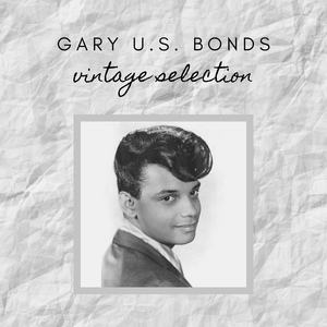 Обложка для Gary U.S. Bonds - Twist Twist Senora